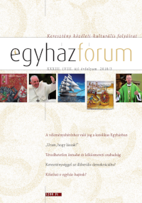 Egyházfórum 2018/3 (XXXIII. évfolyam) Egyházfórum 2018/3 (XXXIII. évfolyam)
